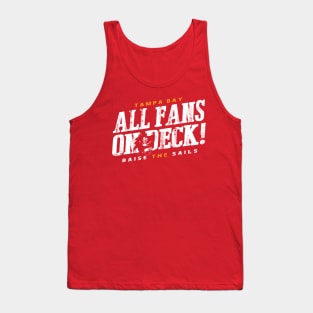 All Fans on Deck Tank Top